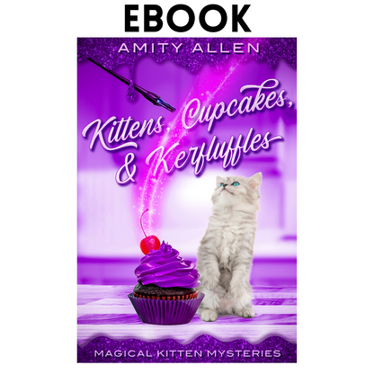 Kittens Cupcakes & Kerfuffles (EBOOK)
