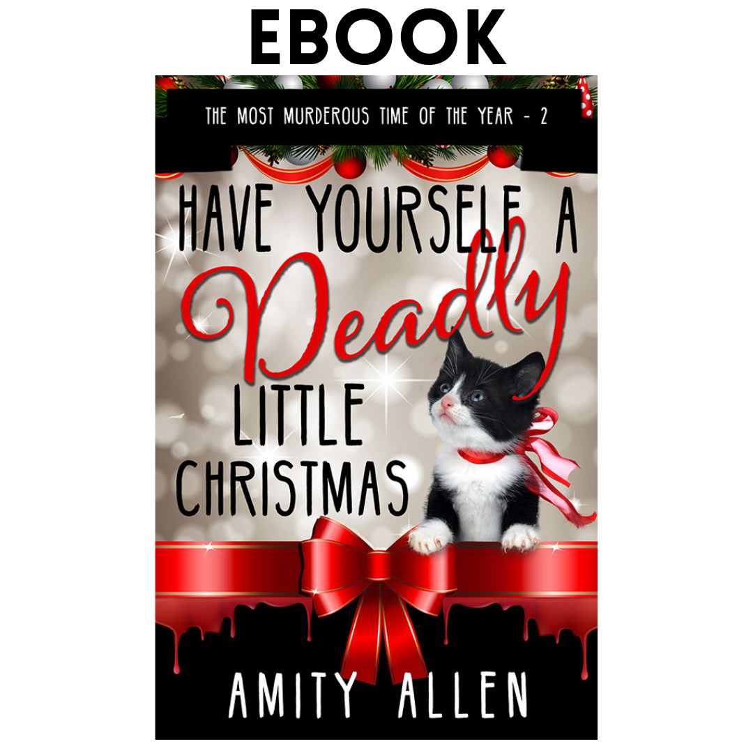 Have Yourself a Deadly Little Christmas (EBOOK)