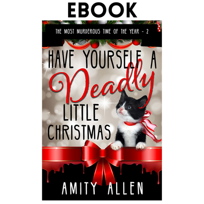 Have Yourself a Deadly Little Christmas (EBOOK)